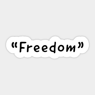 Freedom Single Word Design Sticker